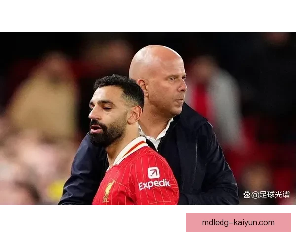 萨拉赫状态回暖，传闻与斯洛特关系破裂引发关注