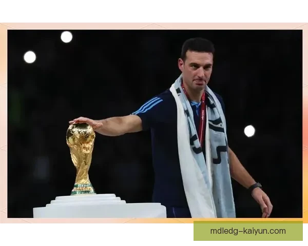 斯卡洛尼执教下阿根廷国家队风格演变值得关注